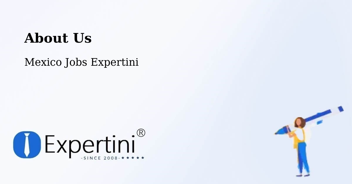 About Expertini Recruitment Platform  – Otates - Otates, Mexico Jobs Expertini