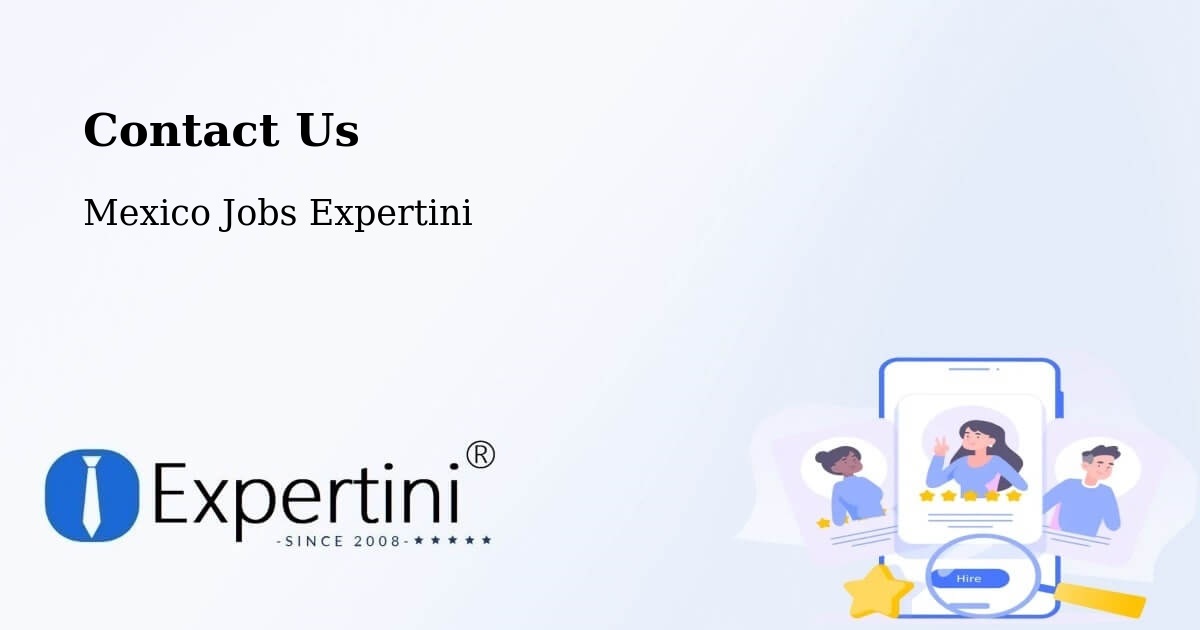 Contact Expertini – Otates - Mexico Jobs Expertini