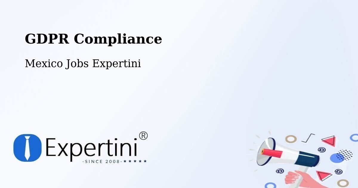 EU GDPR Compliance Statement – Otates - Mexico Jobs Expertini